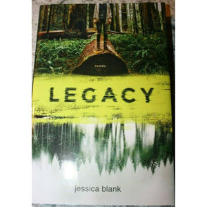 LEGACY,  A Novel Jessica Blank 2018 HC BRAND NEW
